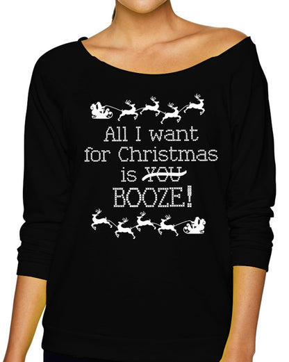 All I Want for Christmas is B00ZE! Slouchy Red Sweatshirt