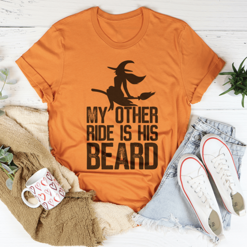 My Other Ride Is His Beard Tee